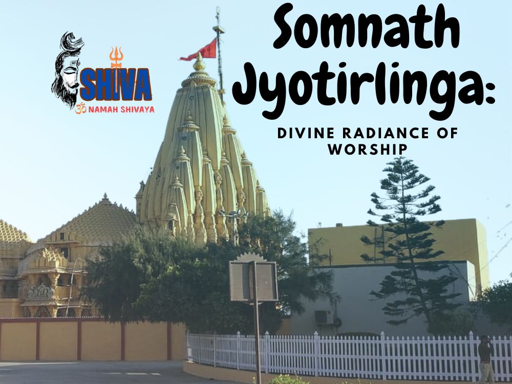 You are currently viewing Somnath Jyotirlinga: Divine Radiance of Worship